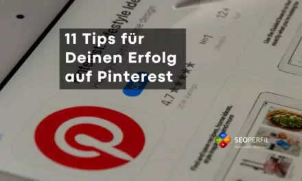 11 Tips für Erfolg auf Pinterest